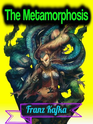 cover image of The Metamorphosis--Franz Kafka